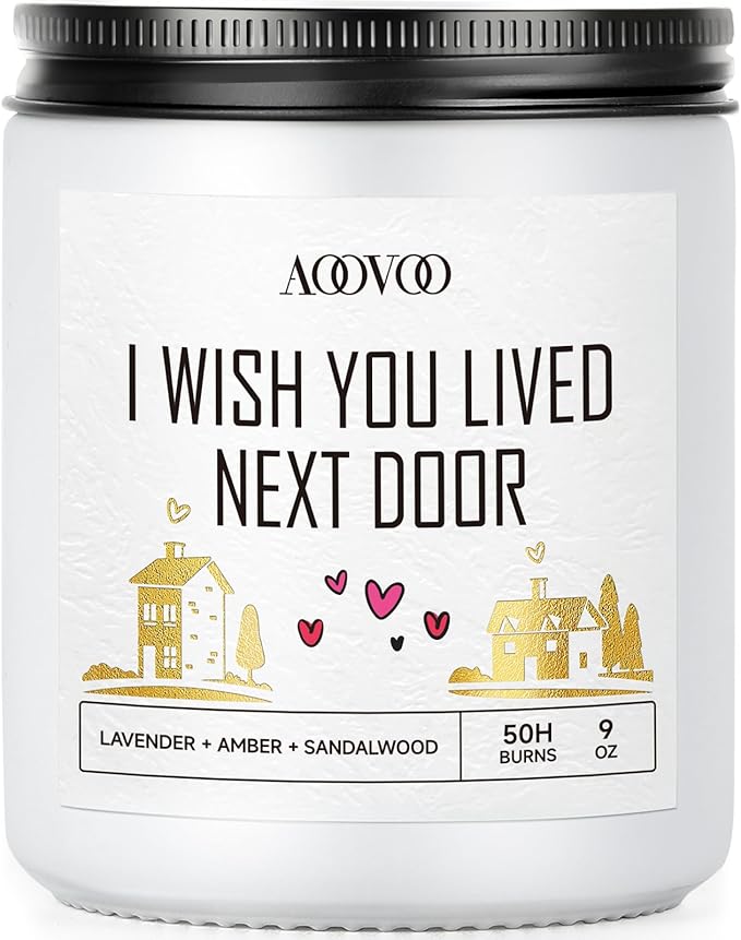 AOOVOO Candle - 9oz Soy Wax Scented Candles, I Wish You Lived Next Door Candles by AOOVOO