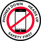 "Phones Down Heads Up" Safety Sign - Laminated Adhesive Floor Signs by Graphical Warehouse (26)
