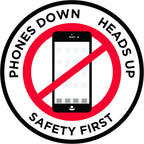 "Phones Down Heads Up" Safety Sign - Laminated Adhesive Floor Signs by Graphical Warehouse (30)
