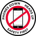 "Phones Down Heads Up" Safety Sign - Laminated Adhesive Floor Signs by Graphical Warehouse (22)