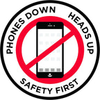 "Phones Down Heads Up" Safety Sign - Laminated Adhesive Floor Signs by Graphical Warehouse (12)